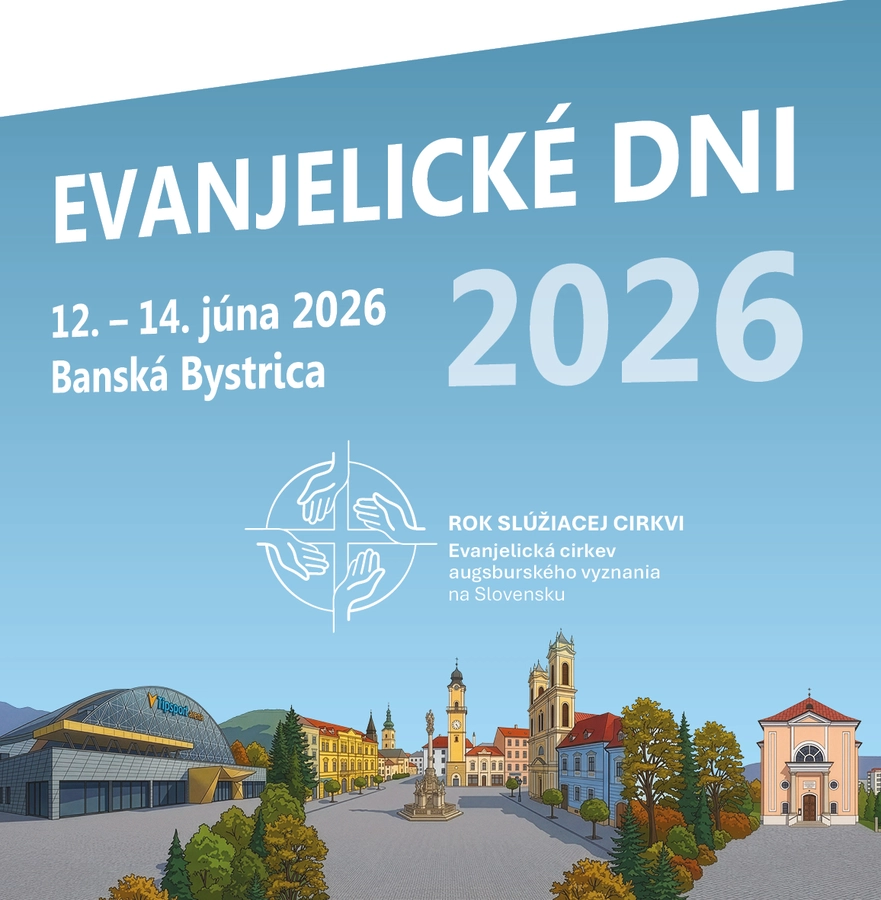Pozývame vás na Evanjelické dni 2026