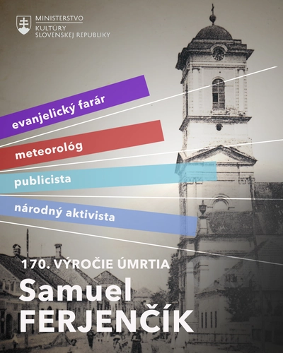 Samuel Ferjenčík – 170. výročie úmrtia