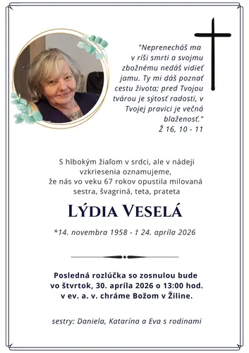 Posledná rozlúčka so sestrou Lýdiou Veselou