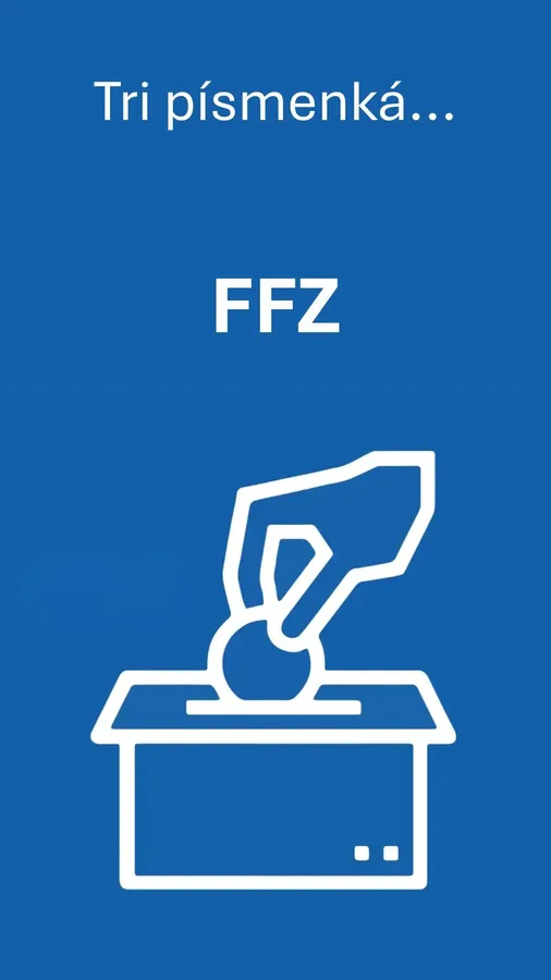 "Tri písmenká... FFZ"