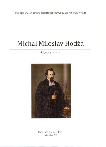 Michal Miloslav Hodža – Život a dielo