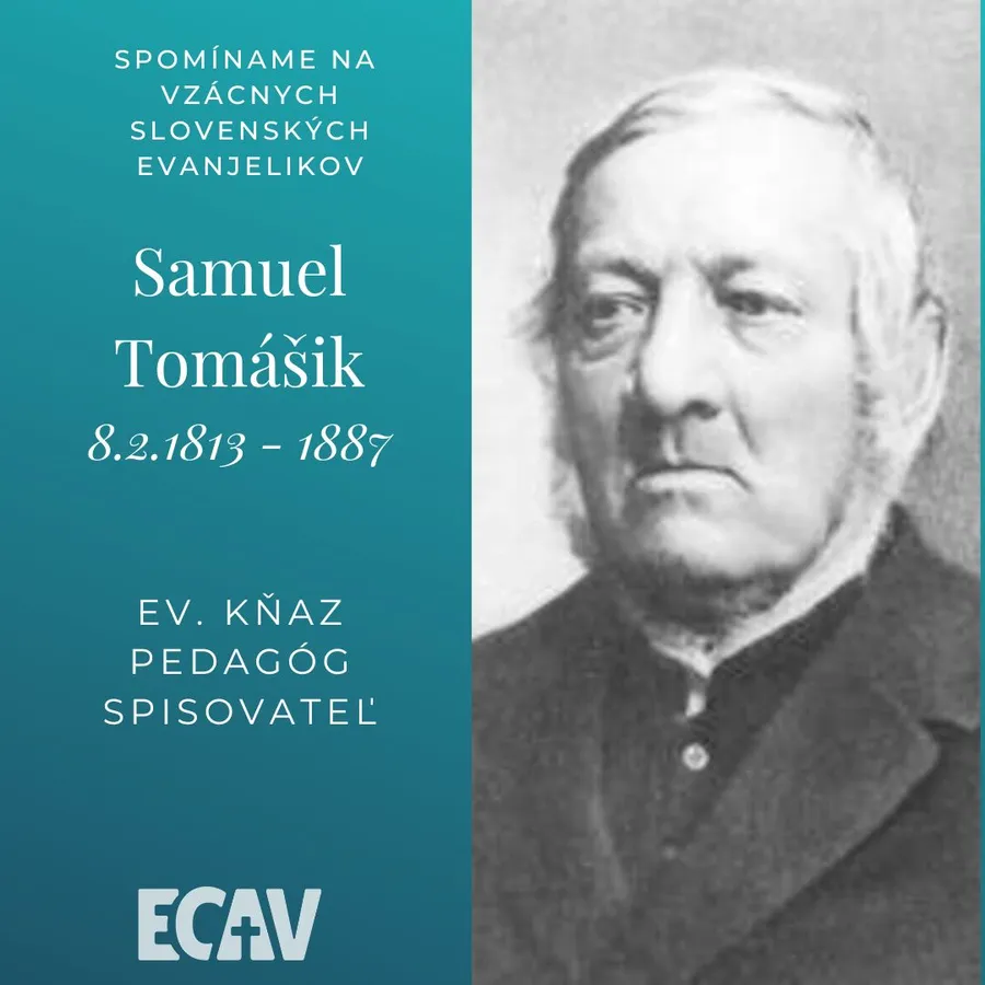 Spomíname na vzácnych evanjelikov: Samuel Tomášik