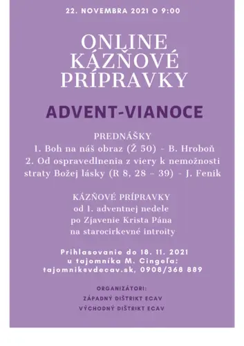 POZVÁNKA: ONLINE KÁZŇOVÉ PRÍPRAVKY K ADVENTU A VIANOCIAM 2021