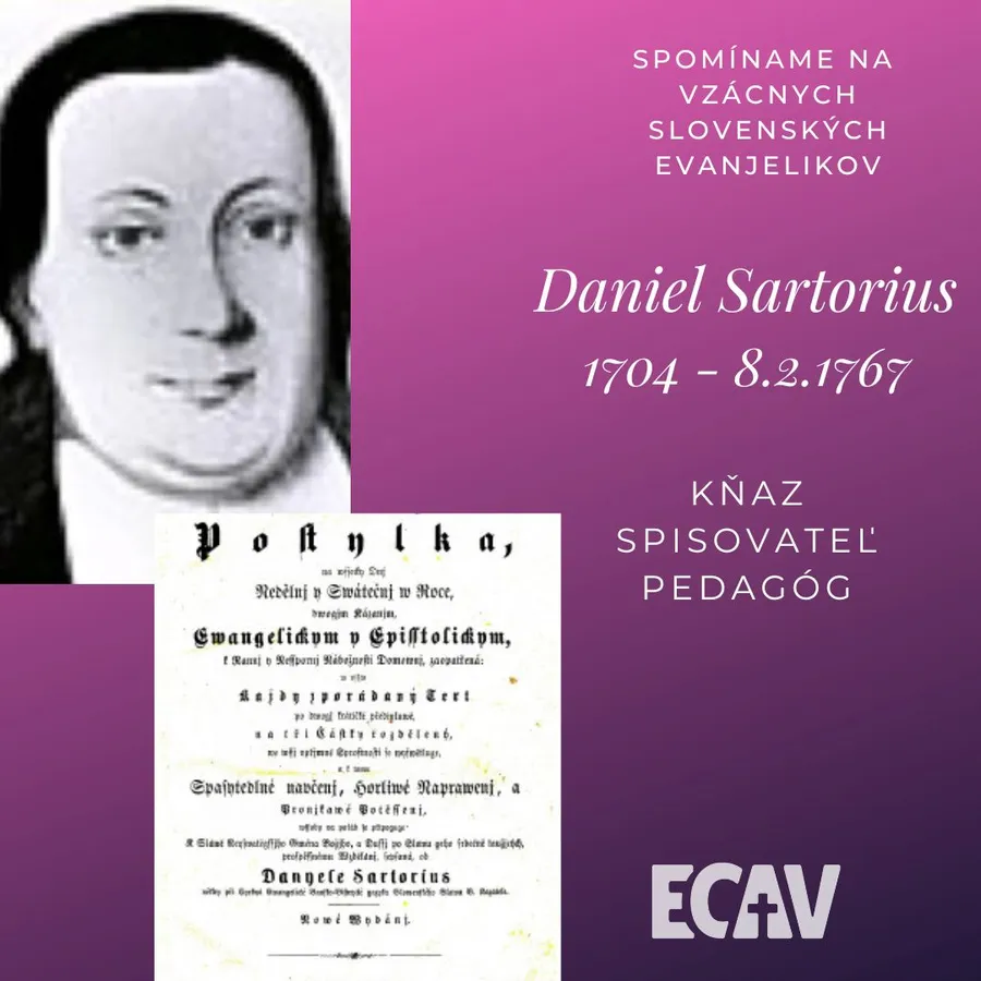 Spomíname na vzácnych evanjelikov: Daniel Sartorius