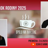 Spolu na kávičke: Rok rodiny 2025