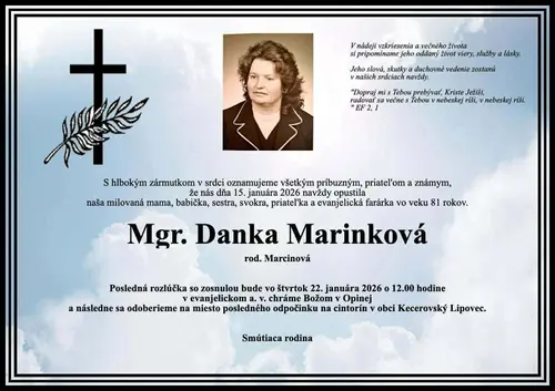 ZOMRELA EVANJELICKÁ FARÁRKA DANUŠA MARINKOVÁ