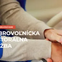 DOBROVOĽNÍCKA PASTORÁLNA SLUŽBA