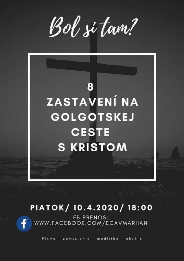 8 zastavení na Golgotskej ceste s Kristom