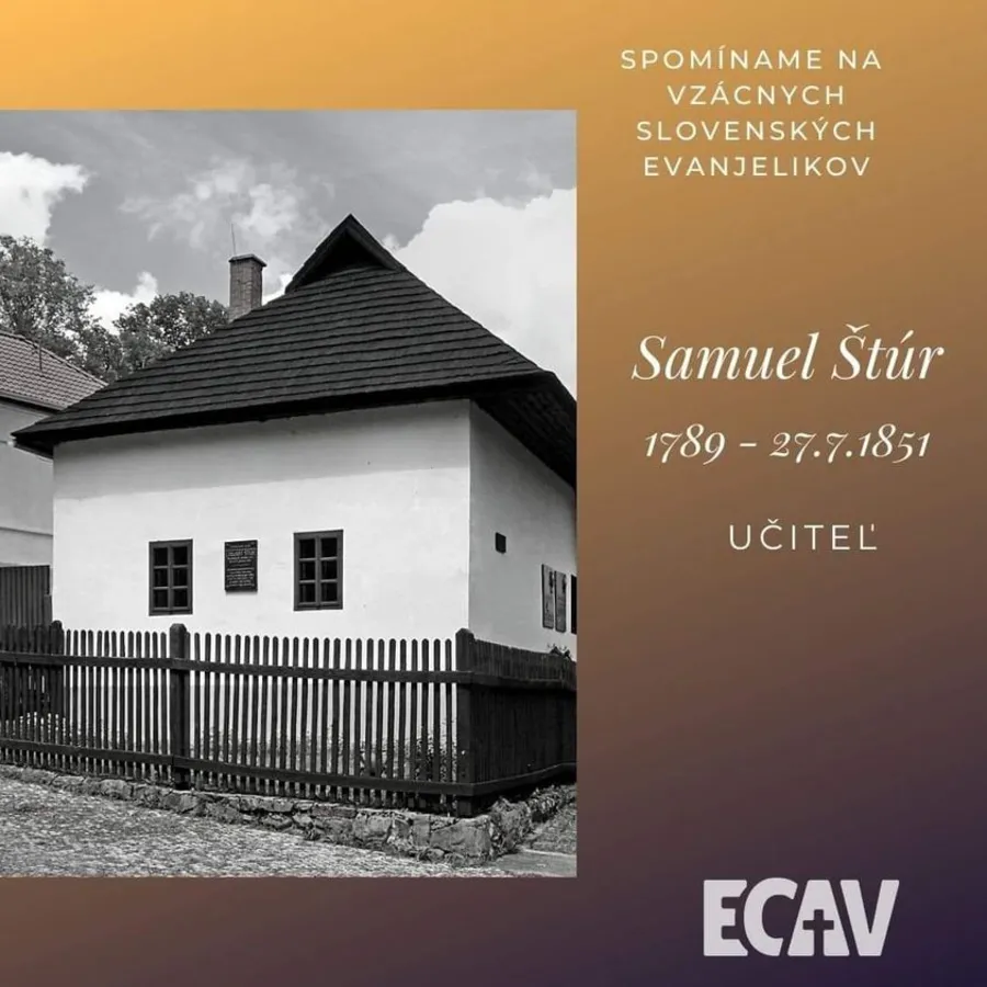  SPOMÍNAME NA VZÁCNYCH EVANJELIKOV: Samuel Štúr