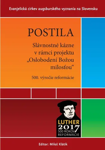 Vyšla Postila s kázňami k 500. výročiu reformácie 