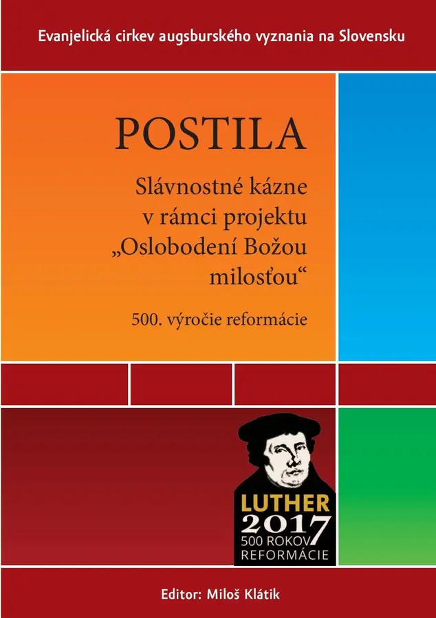 Vyšla Postila s kázňami k 500. výročiu reformácie 